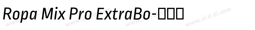 Ropa Mix Pro ExtraBo字体转换